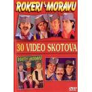 ROKERI S MORAVU - 30 Video skotova (DVD)